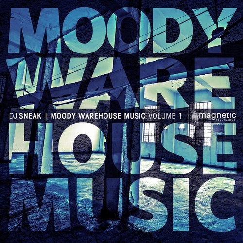 DJ Sneak-Moody Warehouse Music Volume 1 (Autographed by Sneak)