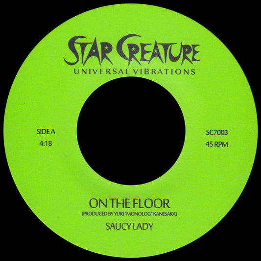 Saucy Lady-On The Floor