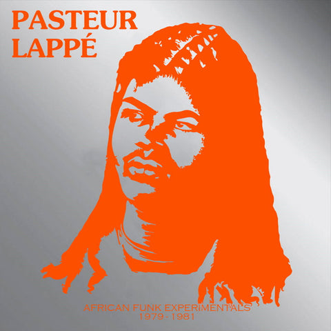 Pasteur Lappé-African Funk Experimentals 1979 - 1981