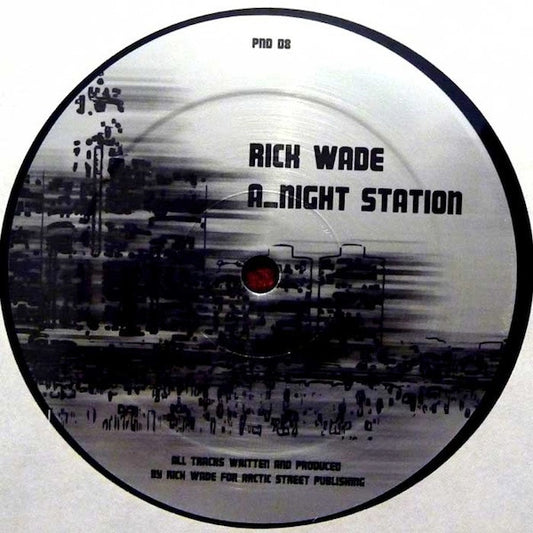Rick Wade-Night Station / 2 A.M. Detroit