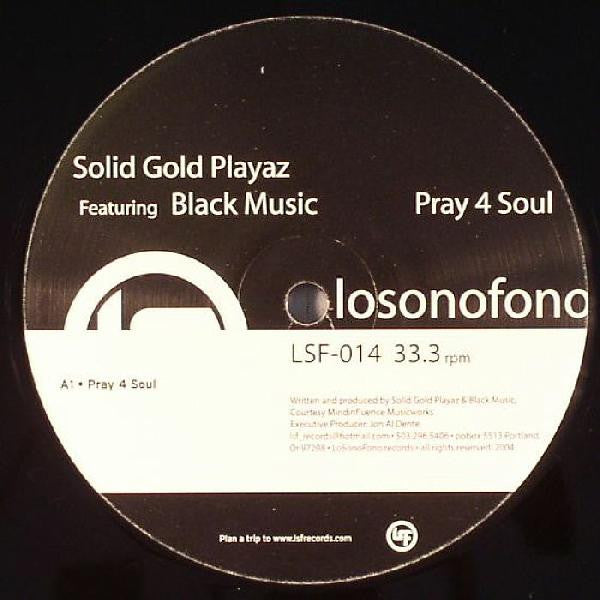 Solid Gold Playaz Featuring Black Music-Pray 4 Soul