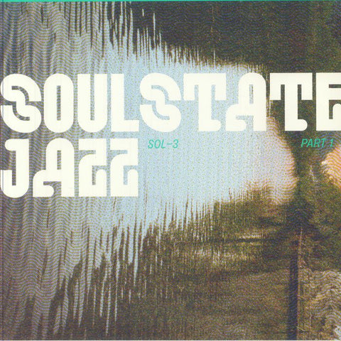 Soulstatejazz-SOL-3