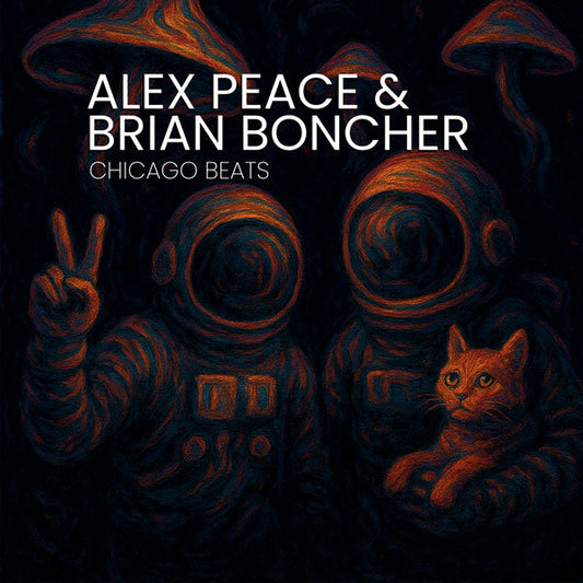 Alex Peace & Brian Boncher - Chicago Beats