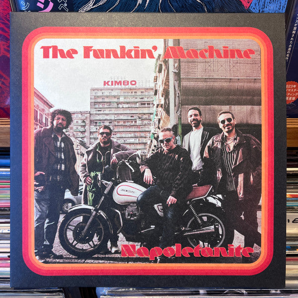 The Funkin' Machine-Napoletanite