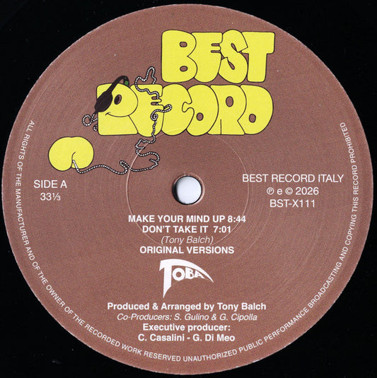 Toba - Make Your Mind Up / Don't Take It