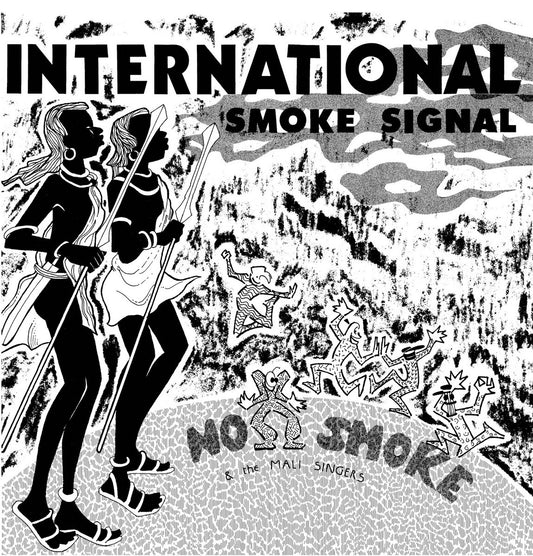 No Smoke – International Smoke Signal