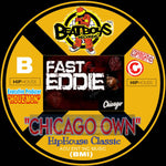 Fast Eddie-"FAST EDDIE" {CHICAGO OWN} EP