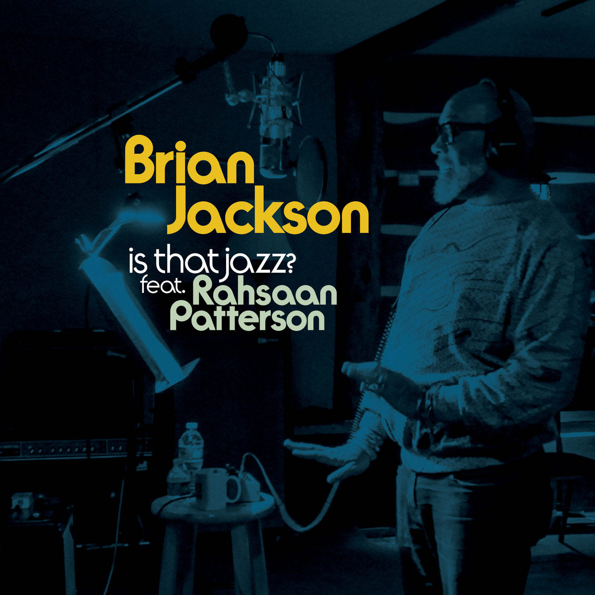 Brian Jackson Feat. Rahsaan Patterson – Is That Jazz?