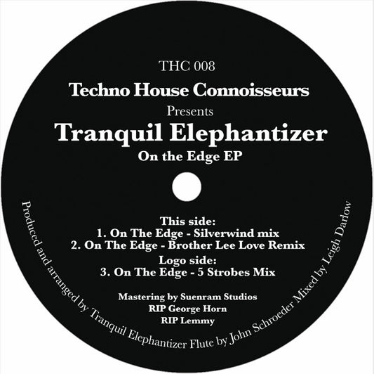 Tranquil Elephantizer - On The Edge EP