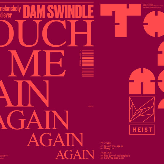 Dam Swindle – Touch Me Again