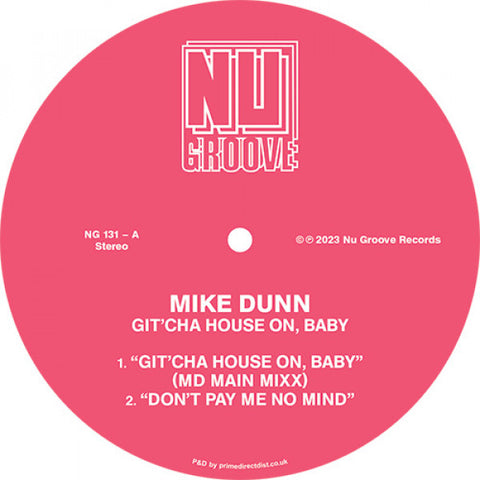 Mike Dunn-Git'cha House On, Baby