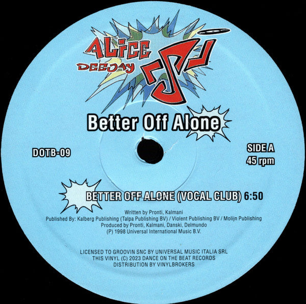 Alice Deejay-Better Off Alone