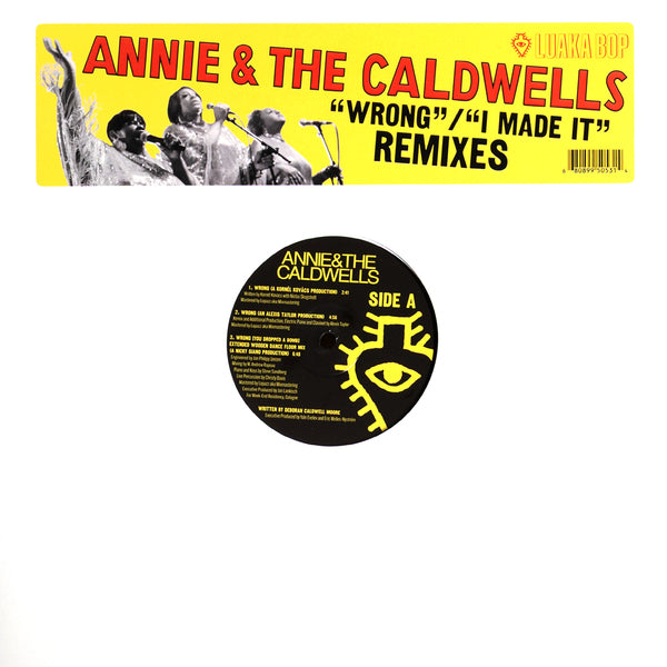 Annie and the Caldwells - Wrong / I Made It (Remixes)
