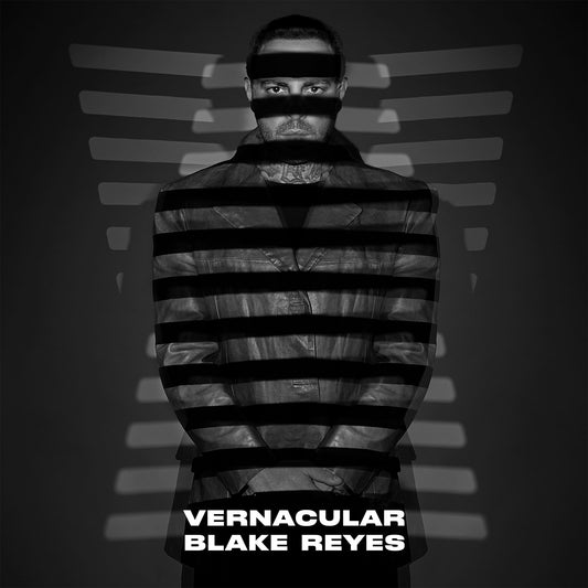 Blake Reyes-Vernacular