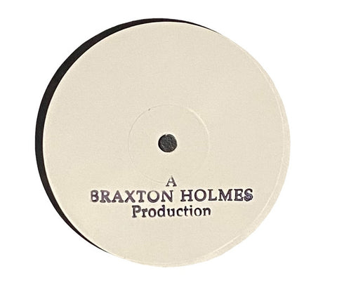 Braxton Holmes-A Braxton Holmes Production