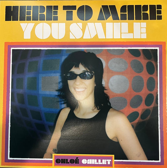 Chloé Caillet-Here To Make You Smile