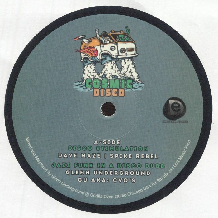 Dave Maze / Spike Rebel / Glenn Underground - Cosmic Disco