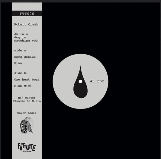 Robert Crash-Julia's dog is watching you