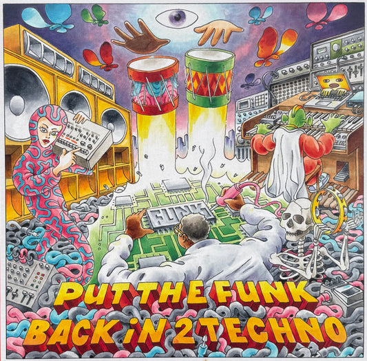 Credit 00-Put The Funk Back In 2 Techno