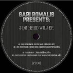 Gari Romalis Presents: 3 Da Hard Way-Various