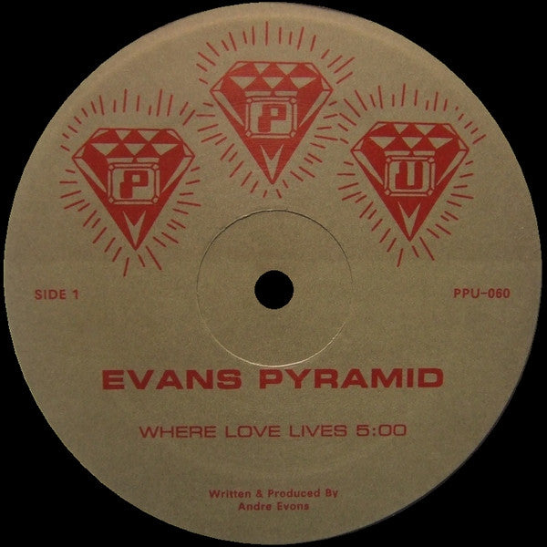 Evans Pyramid-Where Love Lives