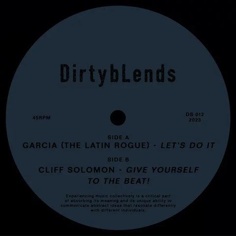 Garcia (The Latin Rogue) / Cliff Solomon-Let's Do It / Give Yourself To The Beat!