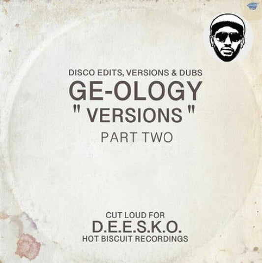 GE-OLOGY-Versions (Part Two)