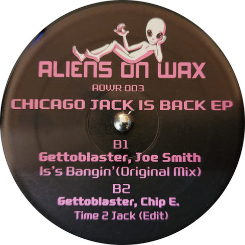 Gettoblaster & Friends-Chicago Jack Is Back EP