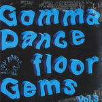 Various-Gomma Dance Floor Gems Vol. 3