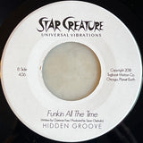 Hidden Groove-Do You Wanna Groove? / Funkin All The Time