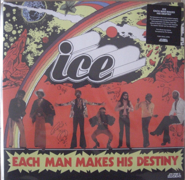 Ice-Each Man Makes His Destiny