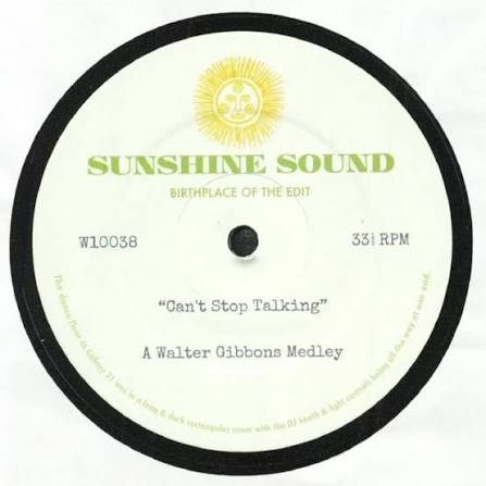 Walter Gibbons – Can't Stop Talking