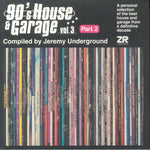 Jeremy Underground-90's House & Garage Vol.3 (Part 2)