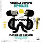 Nicola Conte-Umoja (Joaquin Joe Claussell Sacred Rhythm Music & Cosmic Arts Remixes)