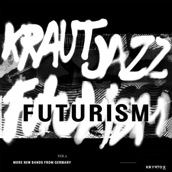 Various-Kraut Jazz Futurism Vol 2