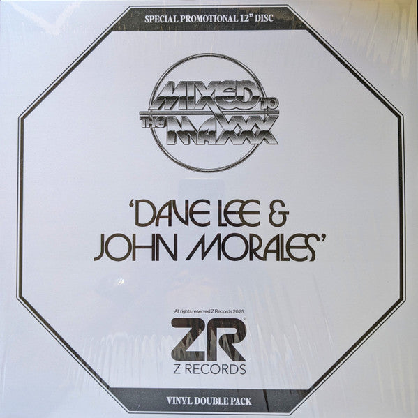 Dave Lee & John Morales-Mixed To The Maxxx