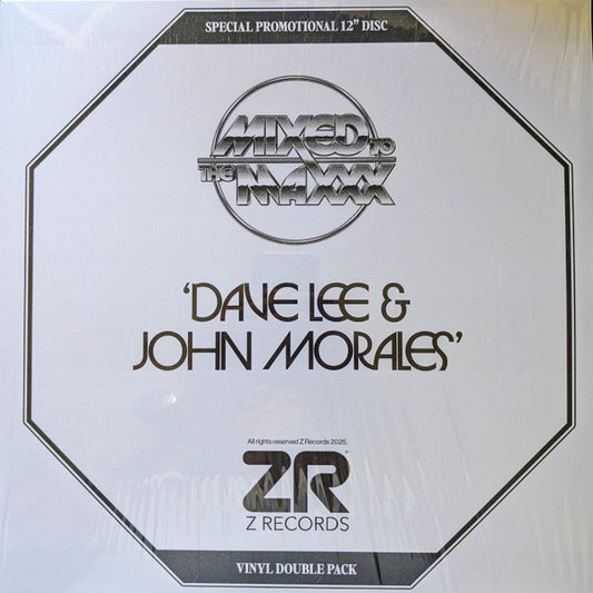 Dave Lee & John Morales-Mixed To The Maxxx