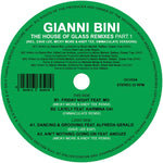 Gianni Bini – The House Of Glass Remixes Part. 1