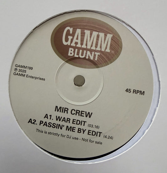 MIR Crew-War / Passin' Me By / Q / Highly Praised