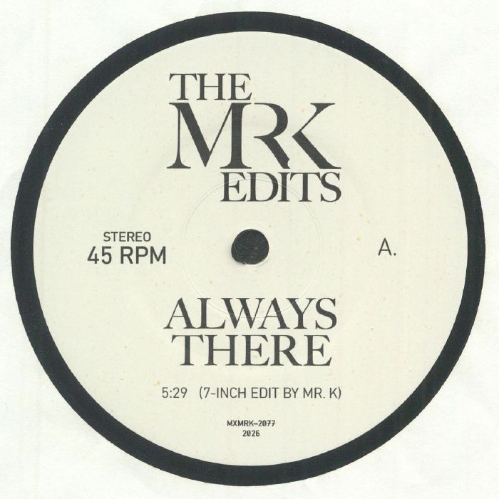 Mr K Edits-Always There / For The Love Of Money