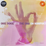 The Orb-Okie Dokie It's The Orb On Kompakt