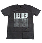 I Get Deep T Shirt