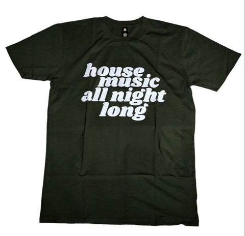 House Music All Night T Shirt