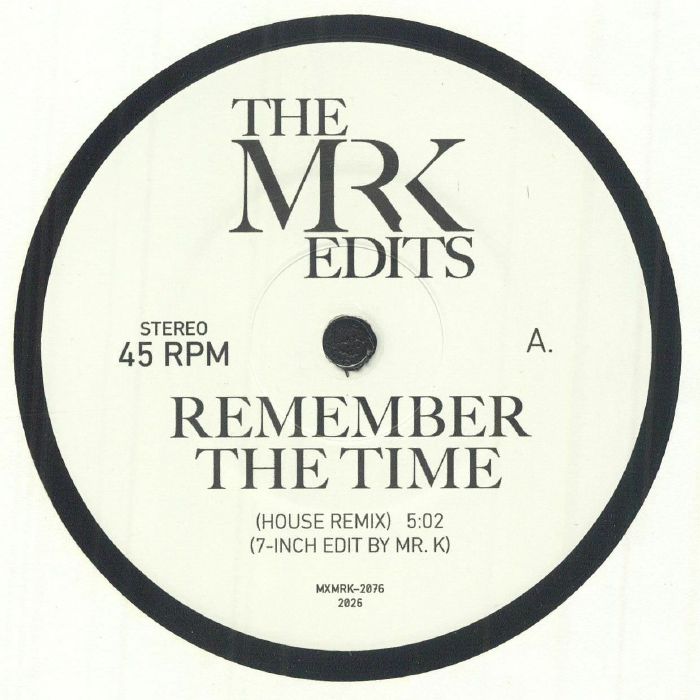 Mr. K-Remember The Time / Any Time Any Place