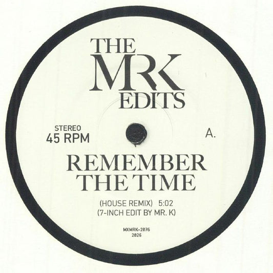 Mr. K-Remember The Time / Any Time Any Place
