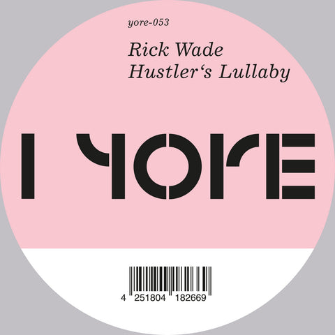 Rick Wade-Hustler's Lullaby