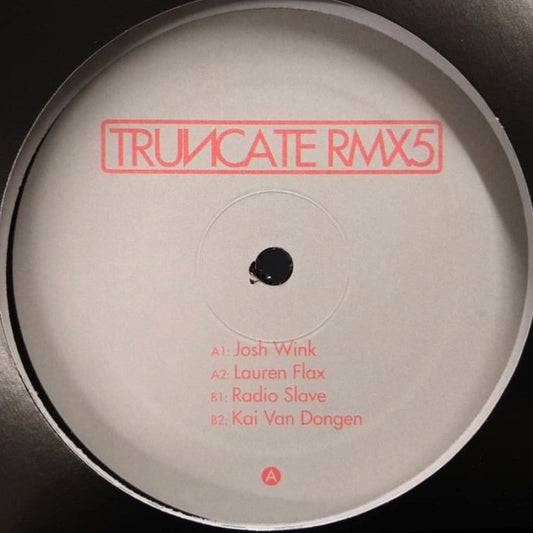Truncate-Remixed Part 5