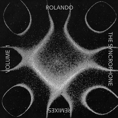 Rolando-The Syncrophone Remixes Vol. 1