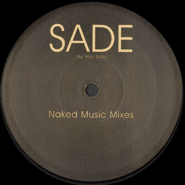 Sade-By Your Side (Naked Music Mixes)