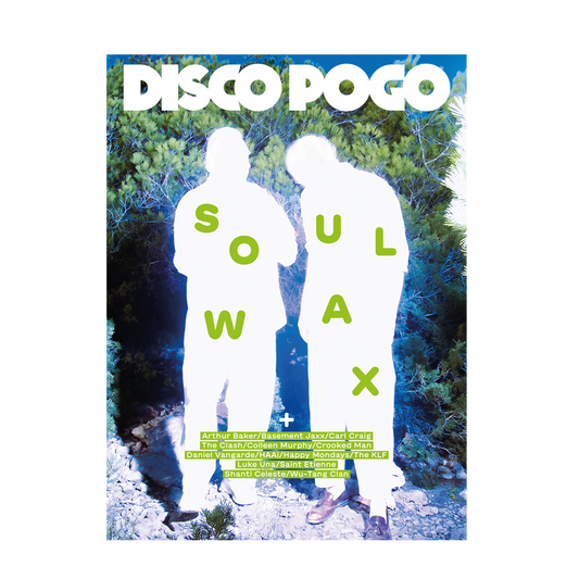 Disco Pogo - Issue 8 - Soulwax